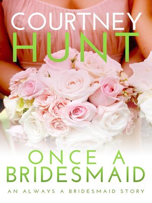 cover image of Once a Bridesmaid